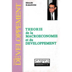 Macroéconomie Tome 1:...