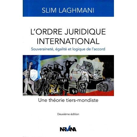 L'ordre juridique international: Une théorie tiers-mondiste
