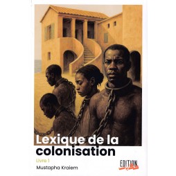 lexique de la colonisation...