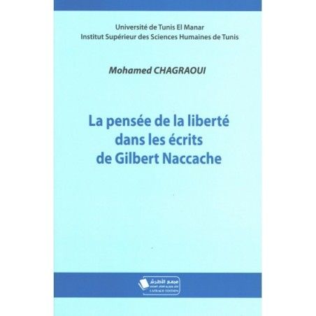 La pensée de la liberté dans les écrits de Gilbert Naccache