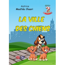 la ville des chiens