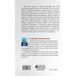 La prise de décision dans un contexte  de crises multiples, chez les hauts  fonctionnaires de l’État tunisien