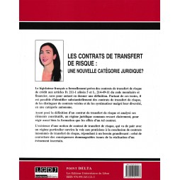 les contrats de transfert de risque : une nouvelle catégorie juridique ?