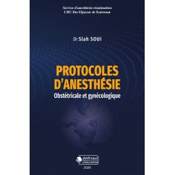 PROTOCOLES D'ANESTHÉSIE